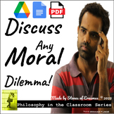 Discuss any Moral Dilemma! All-in-One Lesson: Philosophy i