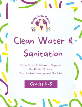 Preview of Discussing Clean Water & Sanitation: Sustainable Development Goal 6