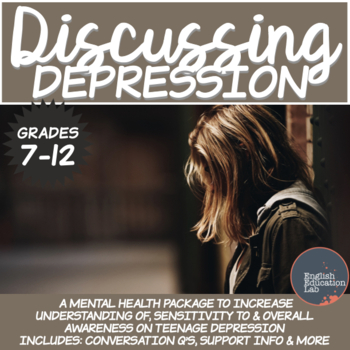 Preview of Discussing Depression: Mental Health- Middle/High School Package