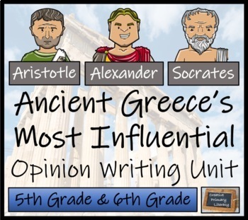 Preview of Ancient Greece's Most Influential Opinion Writing Unit | 5th Grade & 6th Grade
