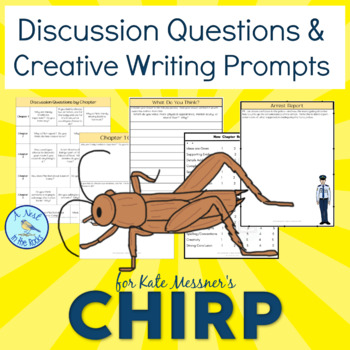 Preview of Discussion Questions & Creative Writing Prompts for Kate Messner's "Chirp"