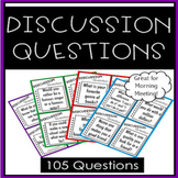 Discussion Questions-Morning Meeting and More