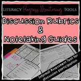 Discussion Rubric and Notetaking Guides for Student Discussions