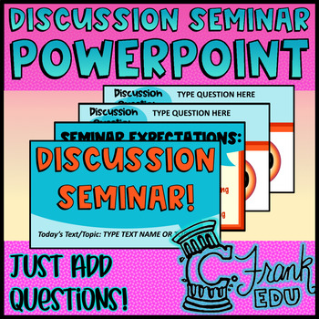 Preview of Discussion Seminar Powerpoint (Easy-to-Use: Just add the discussion questions!)