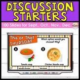Discussion Starters for September, October, November & Dec