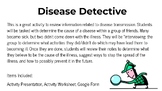 Disease Detective- Disease Transmission Activity (PowerPoi
