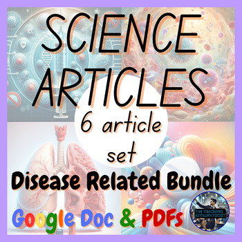 Preview of Disease Related Bundle | 6 Articles Set | Health / Medicine (Google Version)