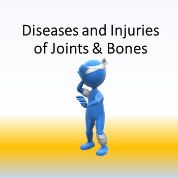 Preview of Diseases and Conditions of Bones & Joints