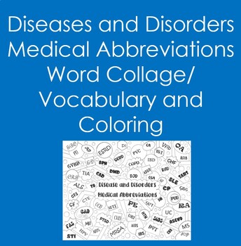 Preview of Diseases and Disorders Medical Abbreviations Word Collage (Coloring, Nursing)