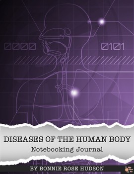 Preview of Diseases of the Human Body Notebooking Journal (Plus Easel Activity)