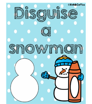 Preview of Disguise A Snowman