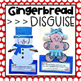 Disguise a Gingerbread Man