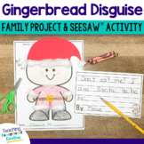 Disguise a Gingerbread Man Project and Seesaw Activity 