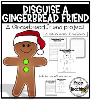 Disguise a Gingerbread Man (The Gingerbread Friend Project) | TpT