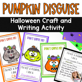 Preview of Disguise a Pumpkin Halloween Craft and Writing