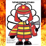 Disguise a Turkey- Firefighter Disguise