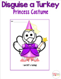 Disguise a Turkey (Princess Disguise)