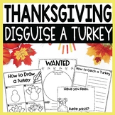 Disguise a Turkey Thanksgiving Writing and Craft Activity,