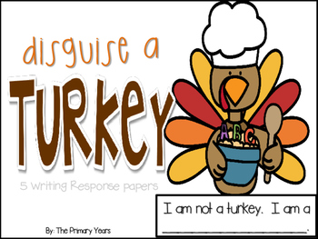 Preview of Disguise a turkey writing papers