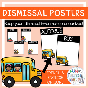 Preview of Dismissal Posters - French & English