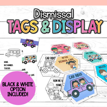 Preview of Dismissal Tags & How We Go Home Display