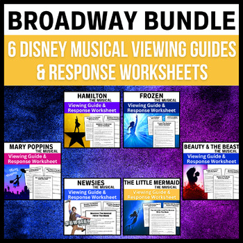 Preview of Disney Broadway Bundle → 6 Musical Theatre Viewing Guides & Response Worksheets