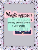 Disney Classroom Themed Bulletin Board / Door Decor Set - 