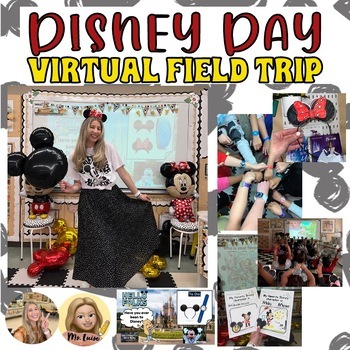 Preview of Disney Day - Virtual Field Trip To Disney World