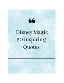 Disney Magic: 50 Inspiring Disney Quotes (Watercolor Blues)