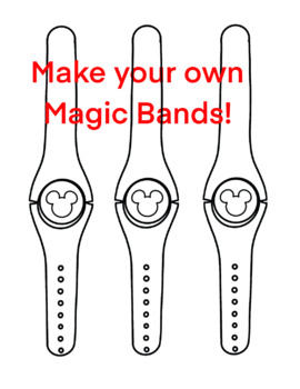 Preview of Disney Magic Bands Template: Design your own magic bands!!