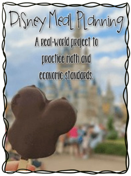 Preview of Disney Meal Planning (Computation and Economics)