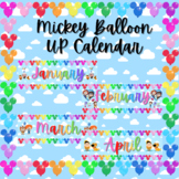 Disney Mickey Mouse Balloon / UP Calendar