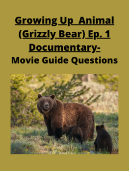 Preview of Disney Movie Guide- Growing Up Animal Ep.1 (A Baby Grizzly's Story)