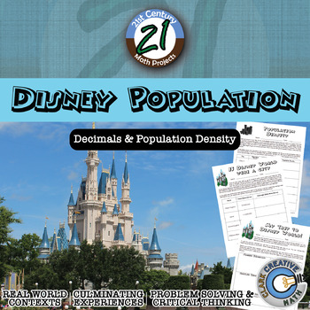 Preview of Disney Population -- Decimals & Population Density - 21st Century Math Project