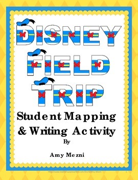 Preview of Disney World Field Trip Student Mapping Activity And Narrative Writing Activity