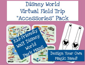 Preview of Disney World Virtual Field Trip "Accessories" Pack - Magic Bands, Park Maps