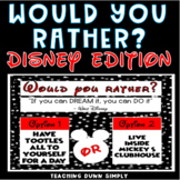 Disney Would You Rather - Disney Would You Rather Questions