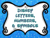 Disney-inspired Alphabet, Numbers, & Symbols FREEBIE