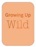Disney's Growing up Wild Movie Guide