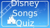 Disney songs quiz (POWERPOINT)