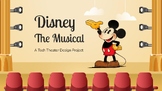 Disney the Musical Design Project