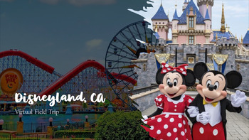Preview of Disneyland Virtual Field Trip