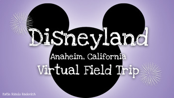 Preview of Disneyland in Anaheim, CA Virtual Field Trip - Disney Parks, Magic Kingdom