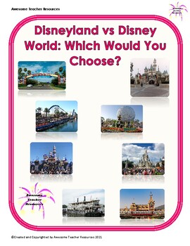 Preview of Disneyland vs. Disney World: Which Would You Choose? Passage and Essay Response