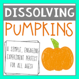 Dissolving Pumpkins Experiment