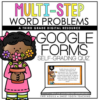 Preview of Distance Learning- 3rd Grade Multi-Step Word Problems- GOOGLE Forms Digital Quiz