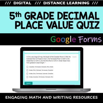 Preview of Distance Learning - 5th Grade Decimal Place Value Quiz (Google Forms)