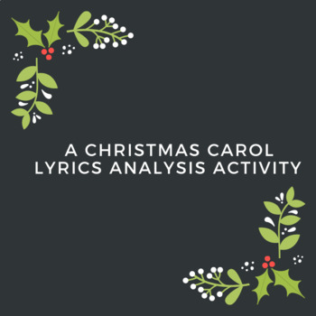 Preview of A Christmas Carol Lyrics Analysis Activity