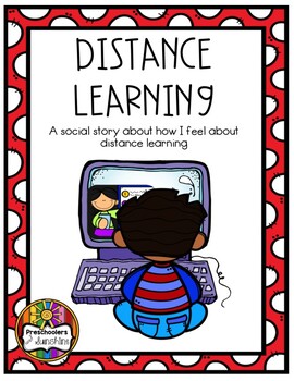 Preview of Distance Learning (A social story about how I feel)