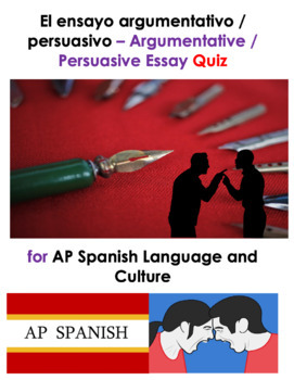 ap spanish argumentative essay quizlet